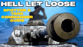 Guide to Tank Commanding and Spotting in Hell Let Loose