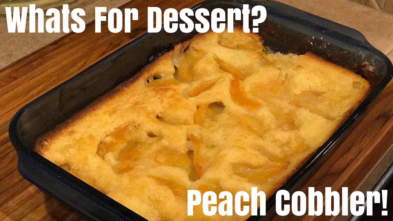 What's for Dessert? How to make Peach Cobbler on a pellet smoker| Recipe - YouTube