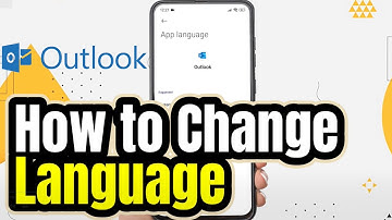How To Change Language in Outlook App on Android