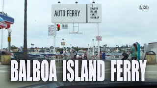 Balboa Island Ferry Newport Beach, CA