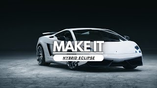 Hybrid Eclipse - Make it