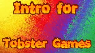 Intro for Tobster Games