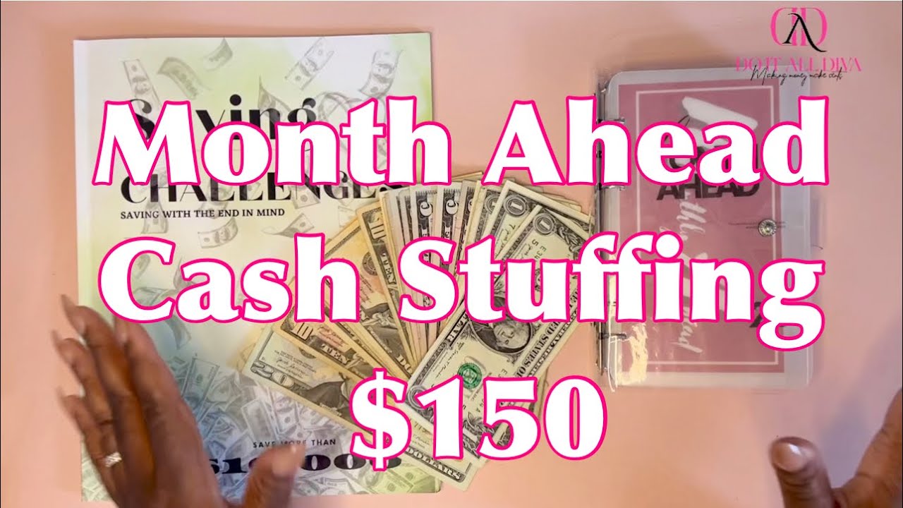 Cash Stuffing | Month Ahead $150#cashstuffing #sinkingfunds - YouTube