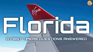 First Time Traveling to Florida  Your Questions Answered