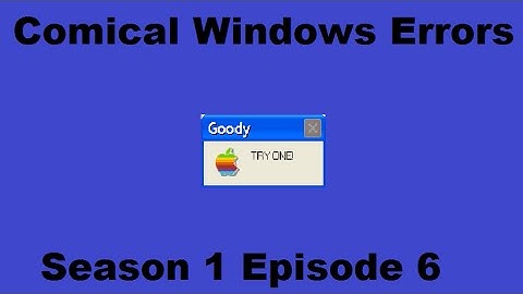 Microsoft Sam Reads Comical Windows Errors (S1E6)