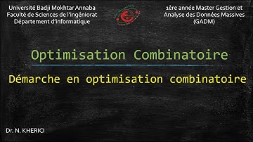 OC - Chapitre 2 - Partie 1 : Démarche de résolution de problème en optimisation combinatoire