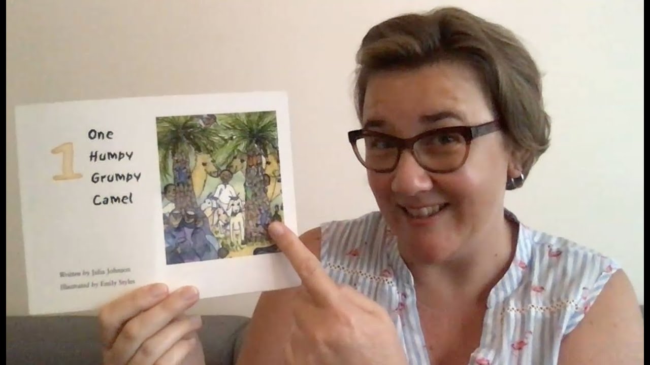 One Humpy Grumpy Camel by Julia Johnson and Emily Styles read by Ms ...