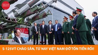 Viettel đã xong tên lửa S-125VT, Quân đội Việt Nam từ nay đỡ tốn tiền thuê...
