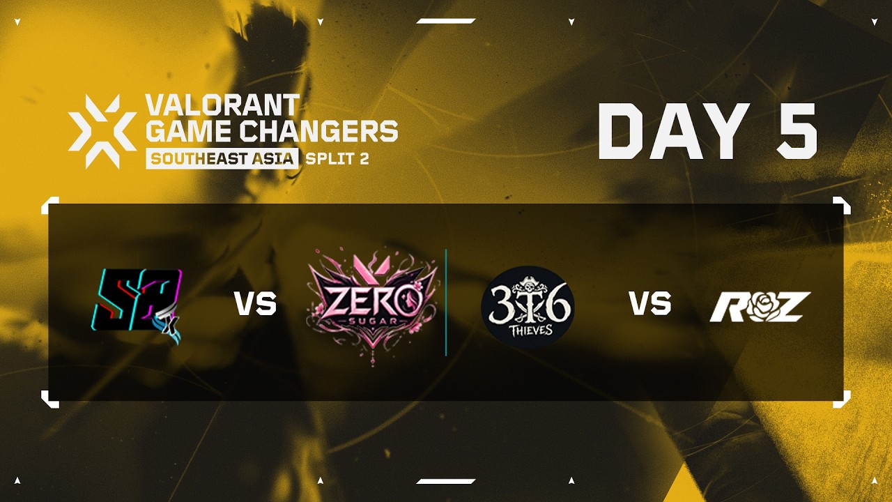 SISU vs. ZS / 36TH vs. ROZ — VALORANT Game Changers 2026 Southeast Asia Split 2 — Playoffs — Day 5