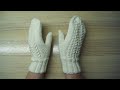 Варежки спицами красивым узором. Подробный МК. Простой способ. How to knitt a mittens