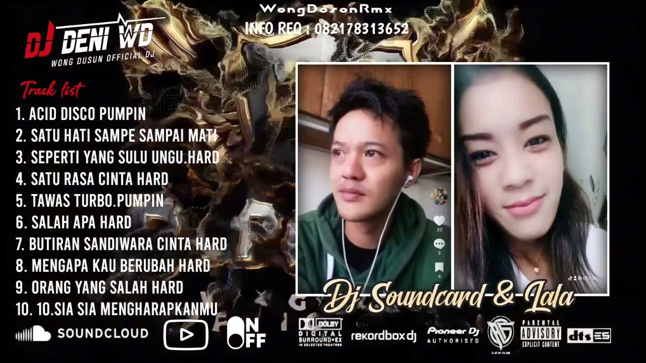 DJ WONG DOSON REMIX l ACID X SATU HATI SAMPAI MATI SPESIAL REQUEST DJ SOUNDCARD X LALA 2026