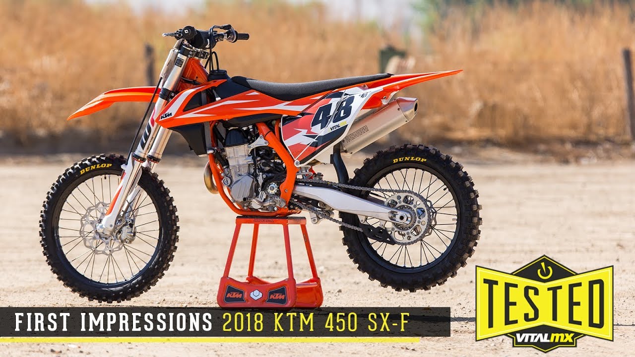 Vital MX First Impressions: 2018 KTM 450 SX-F - YouTube