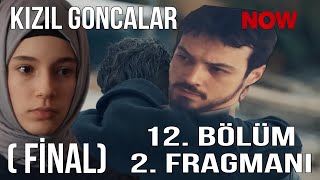 Kızıl Goncalar 12. Bölüm 2. Fragmanı 'Cüneydin Babası Ortaya Çıktı Geldi Herkes Şaşkın’!