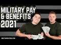 Military Pay & Benefits 2021 | Is it Worth It?