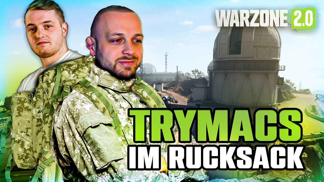 ICH HAB @Trymacs IM RUCKSACK?! 😂 | Warzone 2.0 Duo Action
