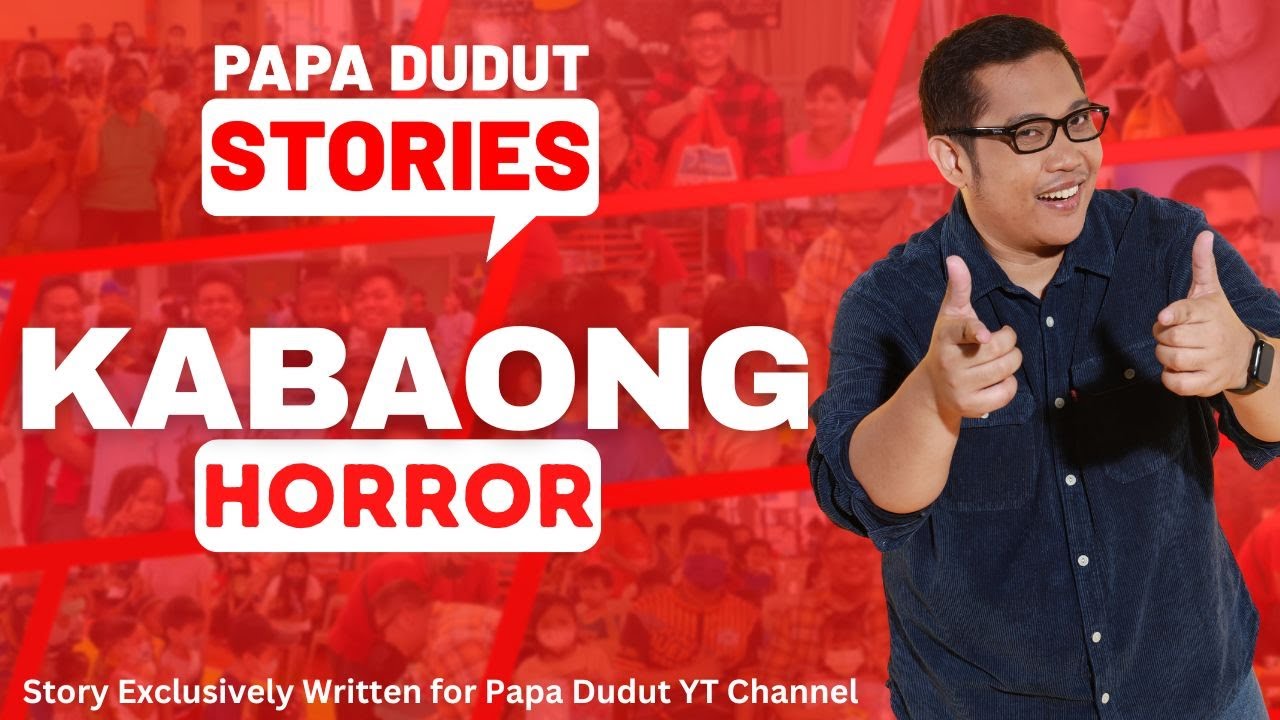 KABAONG | DANTE | PAPA DUDUT STORIES HORROR