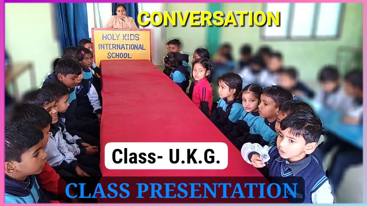 HKIS | Class Presentation |CONVERSATION | U.K.G. | Season 2