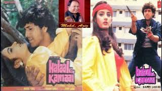 (1988)  Halaal Ki Kamai  #  O Jaan-e-man  #  Mohd Aziz  #  Bappi Lahiri  #  Ost T-Series Vinyl Rip