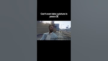 I was just trying to take a picture …….#gta5