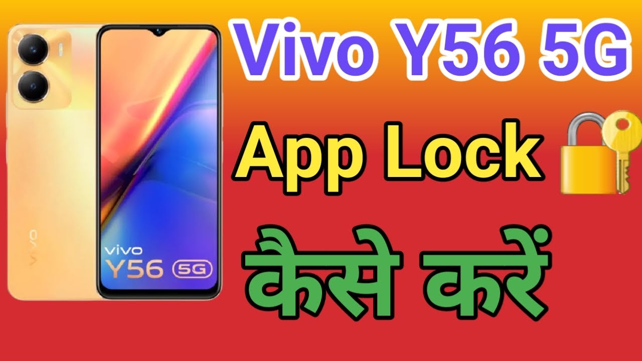 Y56 Lock Vivo Y56 5G App Lock kaise Lagaye | How To Lock Apps in Vivo Y56 5G App ...