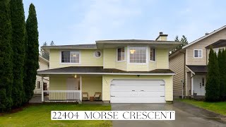 FOR SALE - 22404 MORSE CRESCENT, MAPLE RIDGE