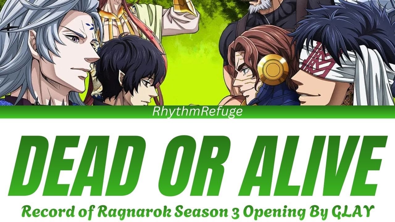 Record of Ragnarok Season 3 Opening - Dead or Alive with Kan/Rom