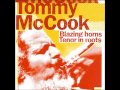 Tommy mccook  blazing horns  tenor in roots