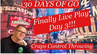 Finally Live Craps: Day 3!!!
