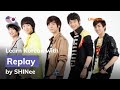 SHINee - 샤이니  누난 너무 예뻐 Replay (Lyrics / 가사 English &amp; Korean)