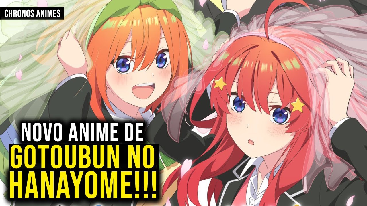 GOTOUBUN NO HANAYOME FILME MUDOU O FINAL? 