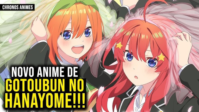 GOTOUBUN NO HANAYOME FILME MUDOU O FINAL? 