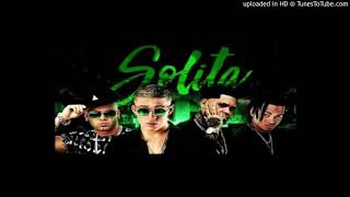 Wisin Ft  Bad Bunny, Ozuna y Almighty - Solita (Preview Completo)