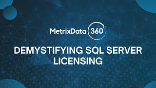 Demystifying SQL Server Licensing