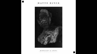 Matte Blvck & The New Division * Midnight & Angel (Into The Night Mix)