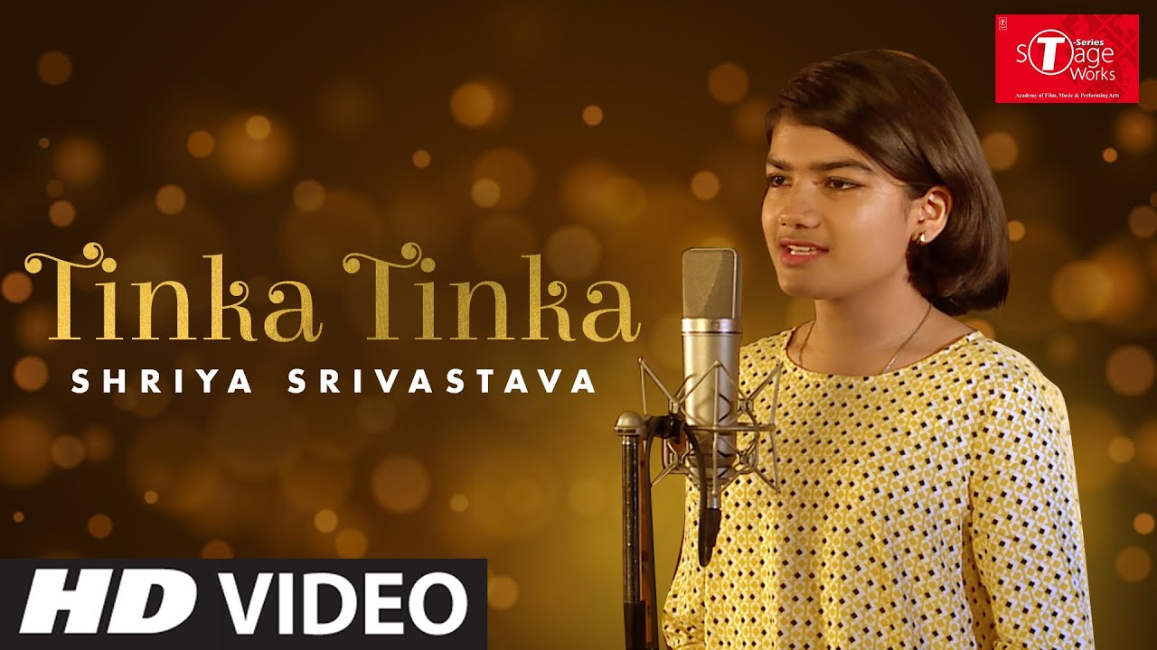 Tinka Tinka Cover Song By Shriya Srivastava TSeries StageWorks YouTube Tinka Tinka Cover Song By Shriya Srivastava TSeries StageWorks YouTube