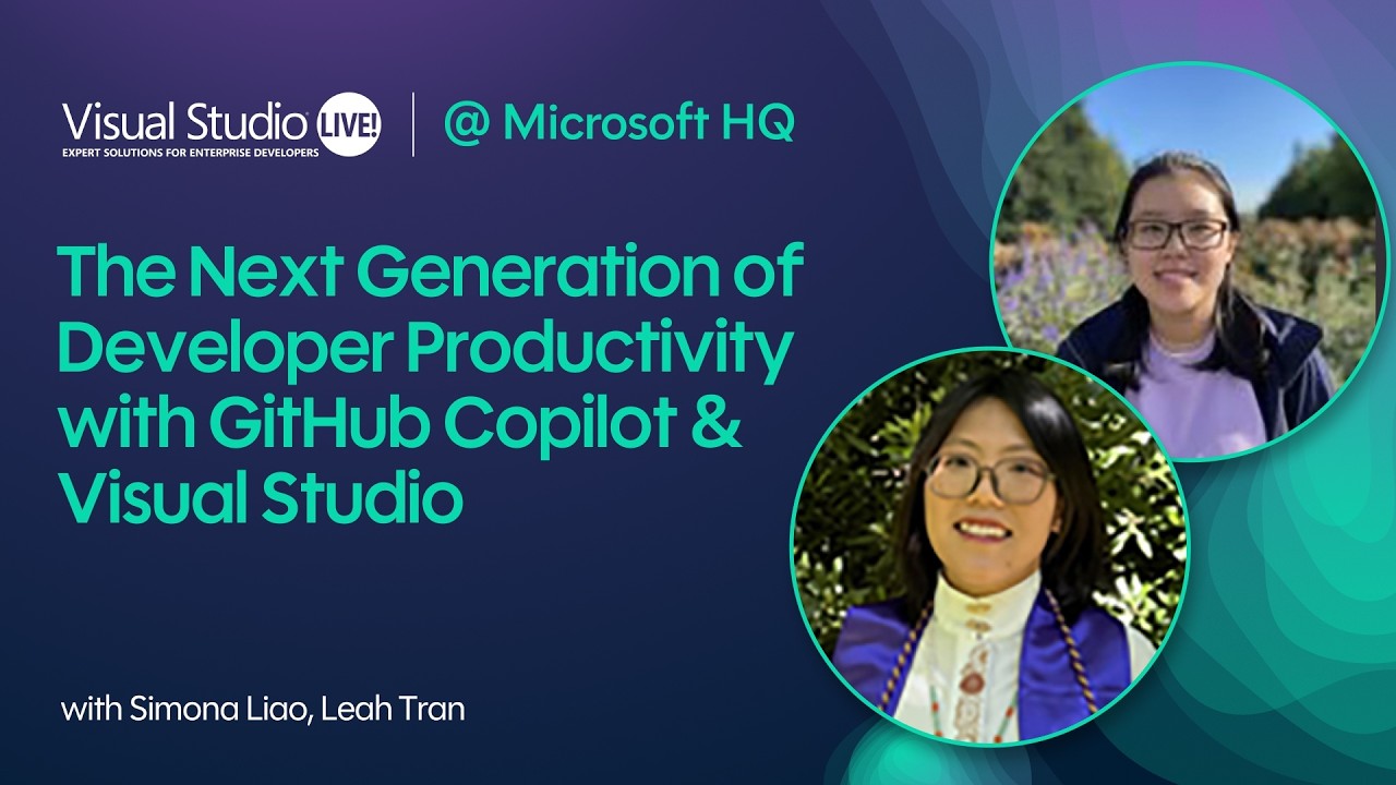 Thumbnail for The Next Generation of Developer Productivity with GitHub Copilot & Visual Studio