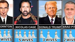 You Won t Believe How Many Wives These Famous People Have Had