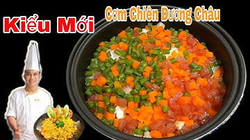 Cách Làm CƠM CHIÊN DƯƠNG CHÂU Ngon Kiểu Nhà Hàng 5 Sao