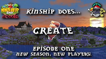 Kinship does CREATE!! New Season, New Players!! Modded series, season 2, episode 1!