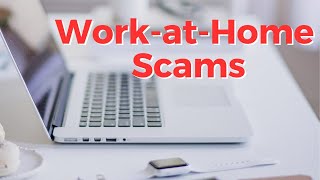 Avoid These Work-at-Home Scams and Succeed!