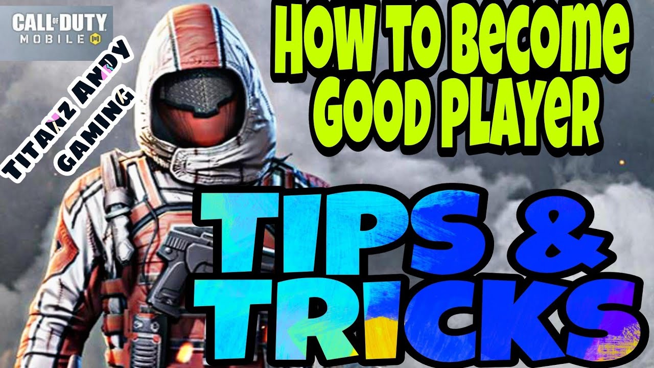 Good Cod Player How to become a good player in COD MOBILE |TIPS & TRICKS| - YouTube