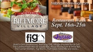 Fig Bistro and Village Wayside Bar & Grille, Historic Biltmore Village - Restaurant Week
