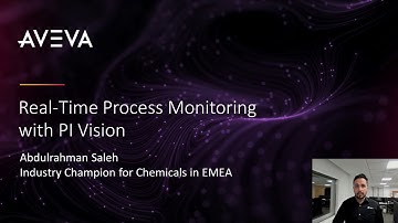 Real-time process monitoring for chemical plants using PI Vision