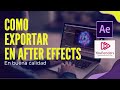 EXPORTAR en ALTA RESOLUCION en After Effects CC