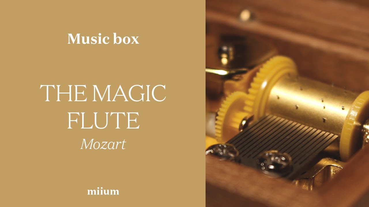 The Magic Flute - Mozart | Wind-Up Music Box - YouTube