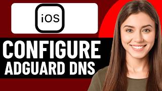 HOW TO SETUP AND CONFIGURE ADGUARD DNS ON IPHONE 2026! (FULL GUIDE)