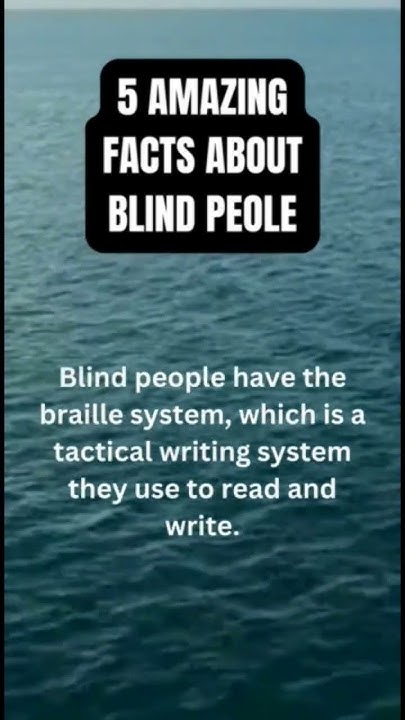5 facts about blind people! drop a Comment 👇 #facts #shorts - YouTube