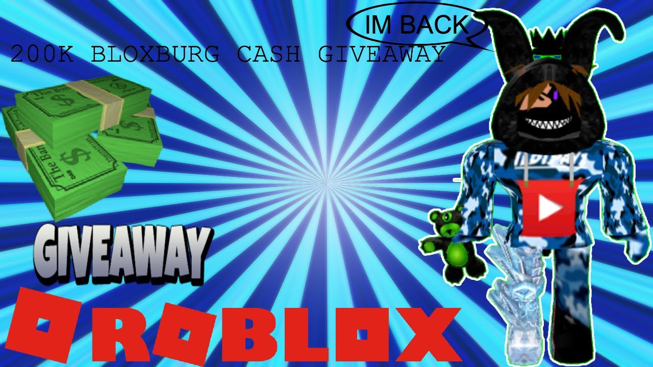 200k Bloxburg Cash Giveaway. (IM BACK) YouTube
