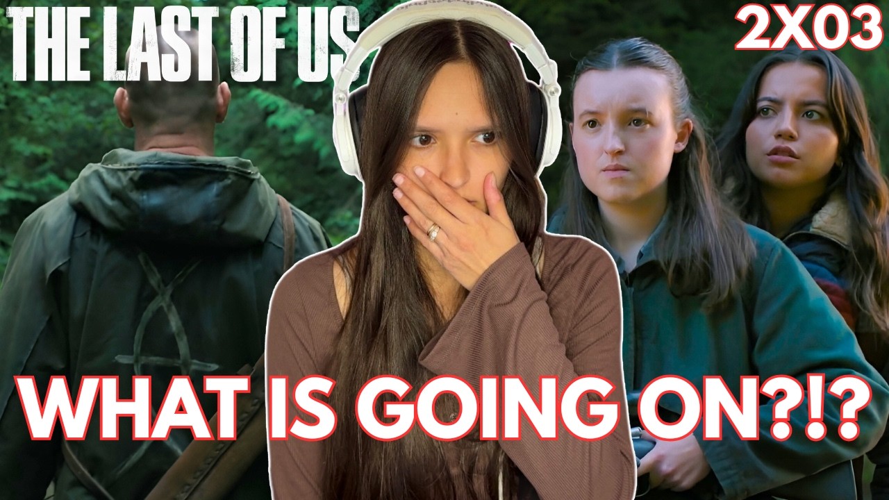 *THE LAST OF US* Season 2 Episode 3 (Never Played the Game)