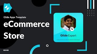 Glide Apps Template for an eCommerce Store | Amit Sarda